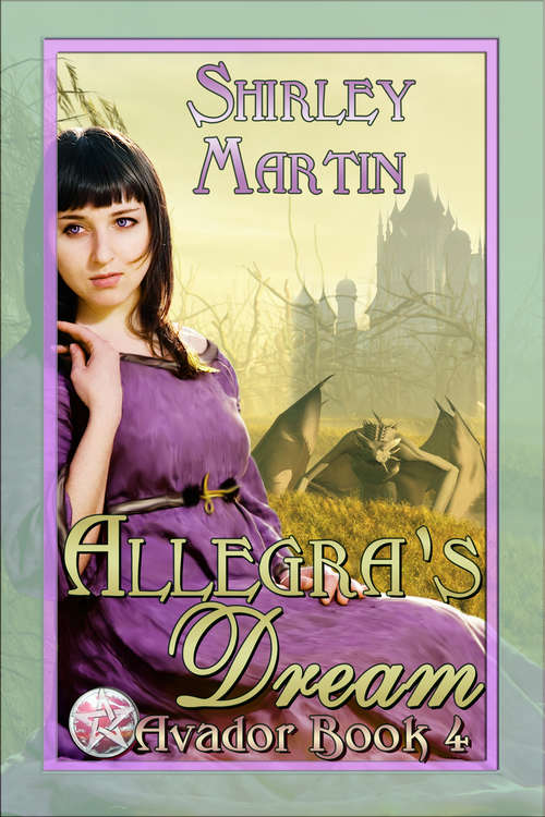 Book cover of Allegra's Dream (Avador #4)