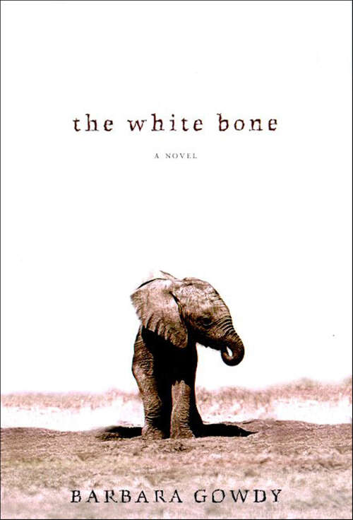Book cover of The White Bone: A Novel (1)