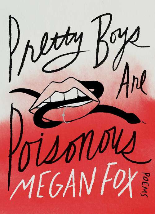 Book cover of Pretty Boys Are Poisonous: Poems