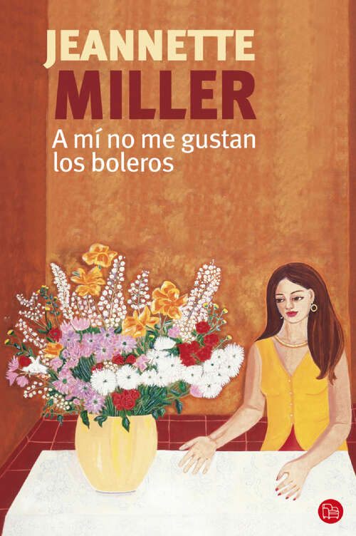 Book cover of A mí no me gustan los boleros