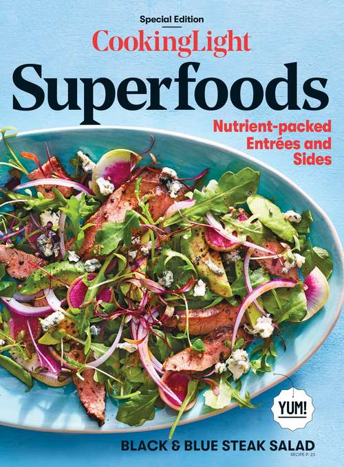 Book cover of COOKING LIGHT Superfoods: Nutrient-packed Entrees and Sides