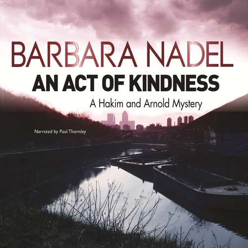 Book cover of An Act of Kindness: A Hakim and Arnold Mystery