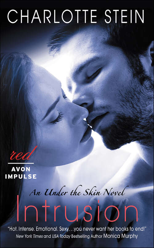 Book cover of Intrusion: An Under The Skin Novel (The Under the Skin Novels #1)
