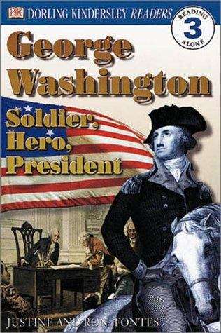 Book cover of George Washington: Soldier, Hero, President