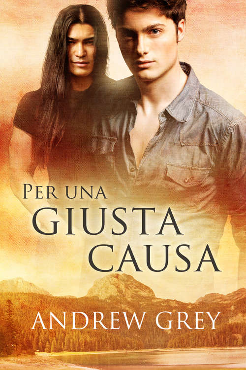 Book cover of Per una giusta causa (Una\buona Causa Ser. #2)