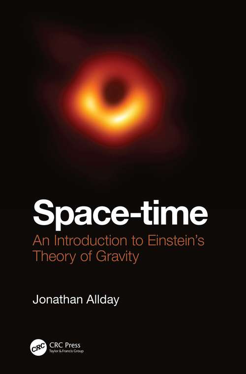 Book cover of Space-time: An Introduction to Einstein's Theory of Gravity