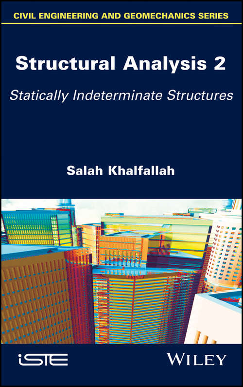 Book cover of Structural Analysis 2: Statically Indeterminate Structures