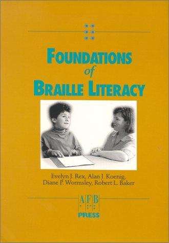 Book cover of Foundations of Braille Literacy