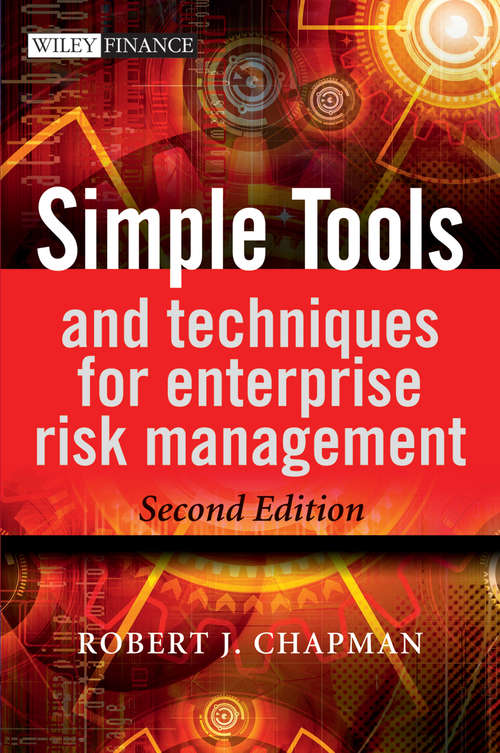 Book cover of Simple Tools and Techniques for Enterprise Risk Management (2) (The\wiley Finance Ser. #631)