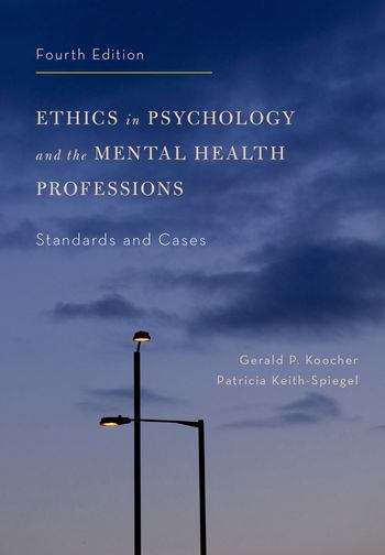 Book cover of Ethics In Psychology And The Mental Health Professions: Standards And Cases (Fourth Edition)
