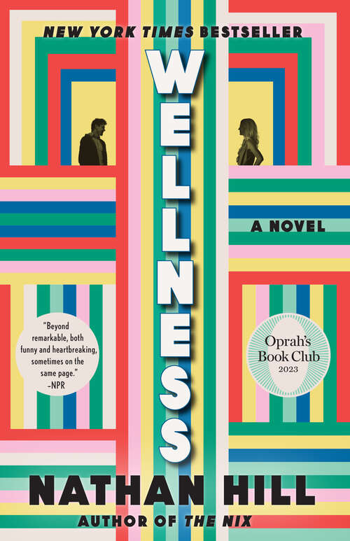 Book cover of Wellness: A Novel (Oprah's Book Club)