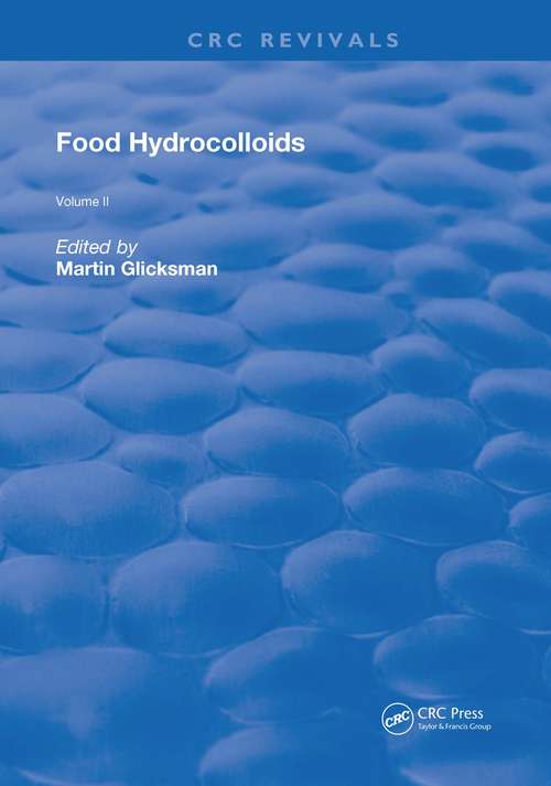 Book cover of Food Hydrocolloids (Routledge Revivals #2)