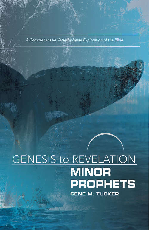 Book cover of Genesis to Revelation Minor Prophets Participant Book [Large Print]: A Comprehensive Verse-by-Verse Exploration of the Bible (Genesis to Revelation series)