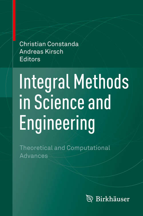 Book cover of Integral Methods in Science and Engineering