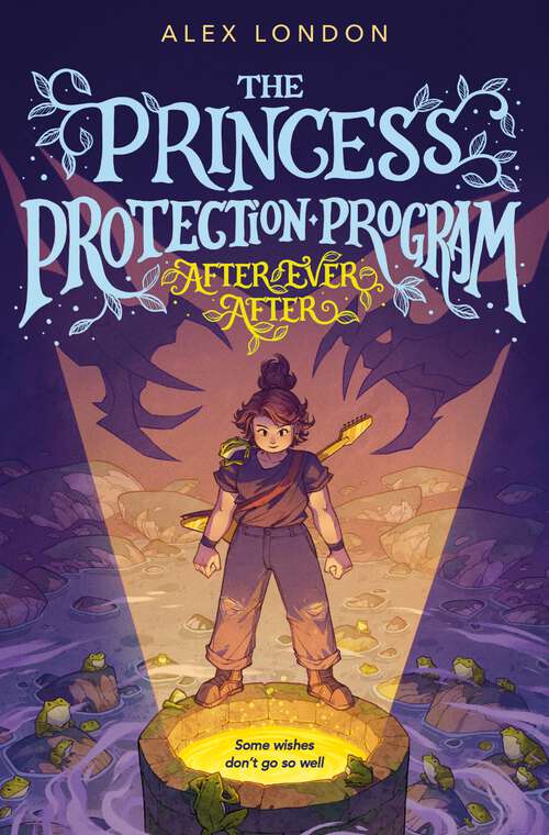 Book cover of The Princess Protection Program #2: After Ever After