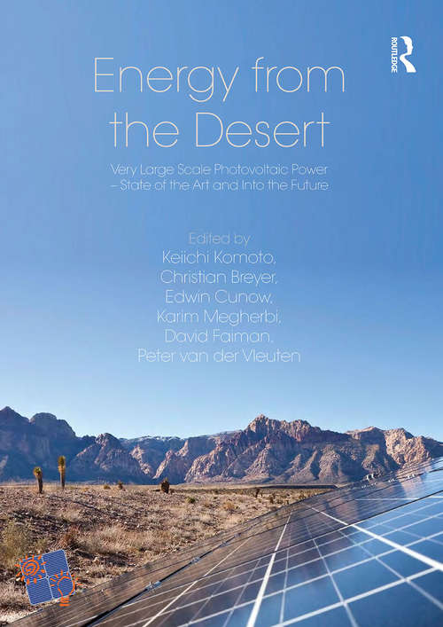 Book cover of Energy from the Desert 4: Very Large Scale PV Power -State of the Art and Into The Future