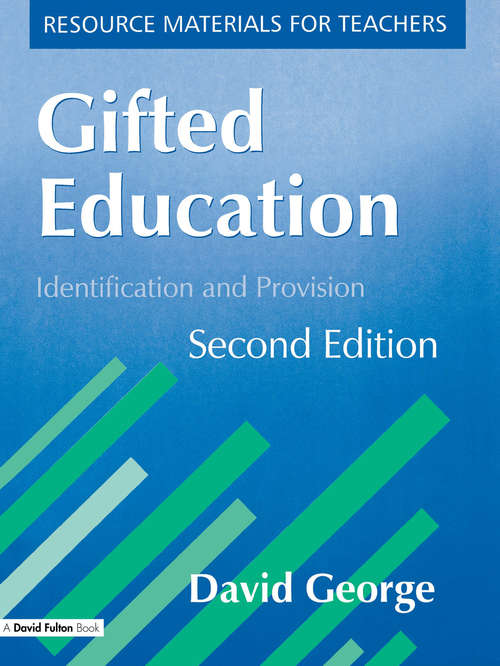 Book cover of Gifted Education: Identification and Provision (2) (Resource Materials For Teachers Ser.)