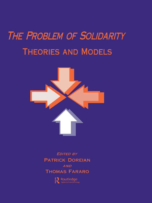 Book cover of The Problem of Solidarity: Theories and Models