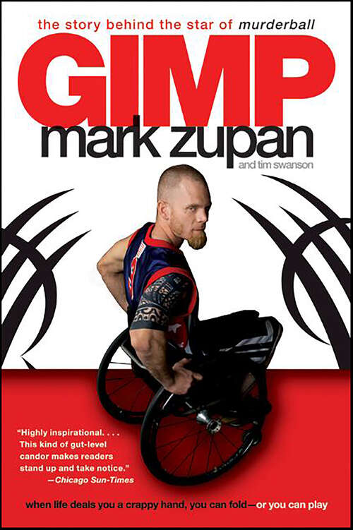 Book cover of GIMP: The Story Behind the Star of Murderball