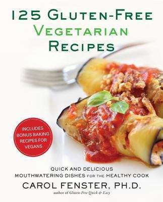 Book cover of 125 Gluten-Free Vegetarian Recipes