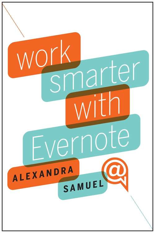 Book cover of Work Smarter with Evernote