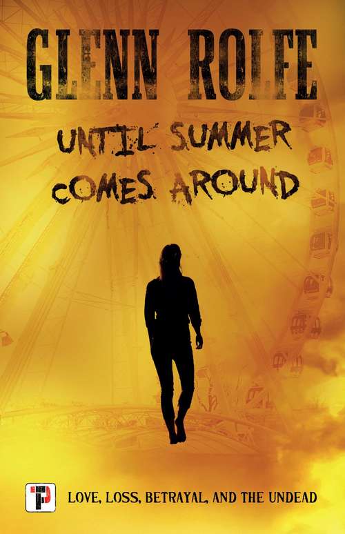 Book cover of Until Summer Comes Around (Fiction without Frontiers)