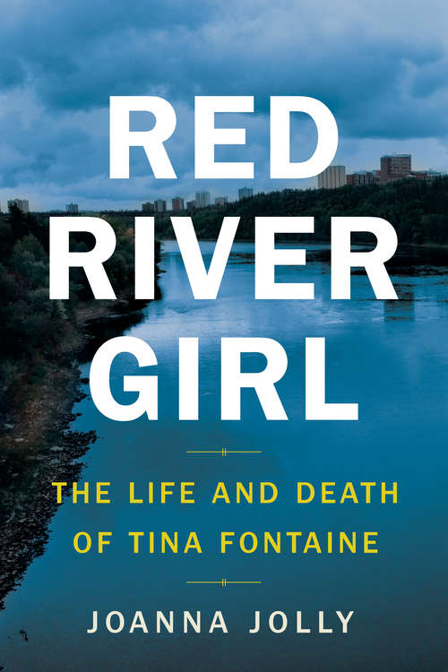 Book cover of Red River Girl: The Life and Death of Tina Fontaine