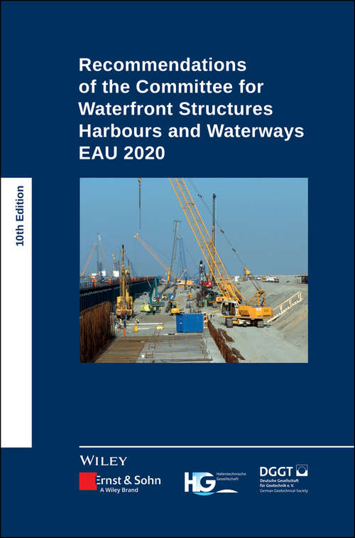 Book cover of Recommendations of the Committee for Waterfront Structures Harbours and Waterways: EAU 2020 (10)