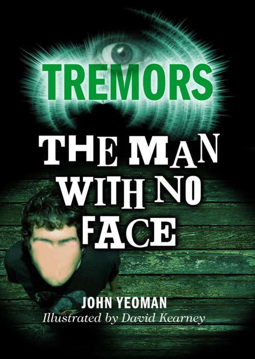 Book cover of The Man With No Face: Tremors