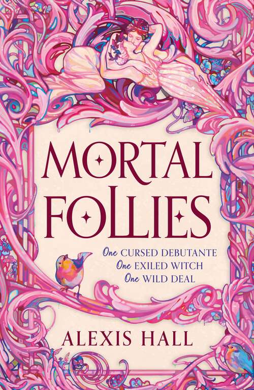Book cover of Mortal Follies: A devilishly funny Regency romantasy from the bestselling author of Boyfriend Material