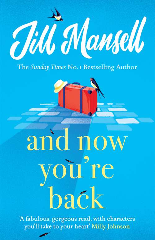 Book cover of And Now You're Back: The most heart-warming and romantic read of 2021!