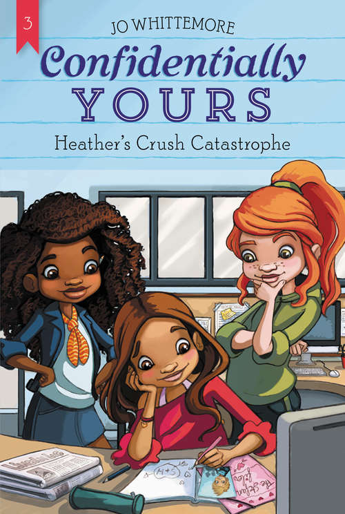 Book cover of Heather's Crush Catastrophe