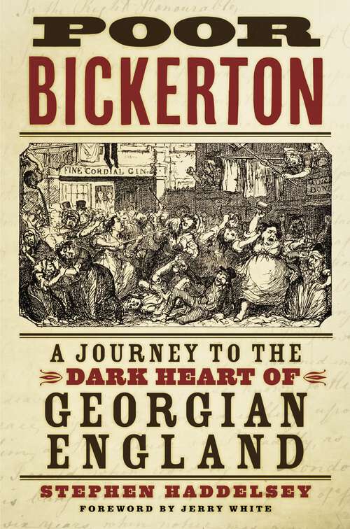 Book cover of Poor Bickerton: A Journey to the Dark Heart of Georgian England