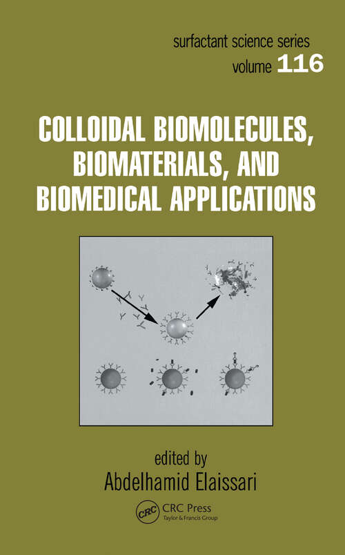 Book cover of Colloidal Biomolecules, Biomaterials, and Biomedical Applications (Surfactant Science)