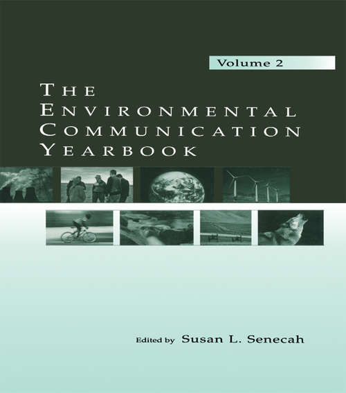 Book cover of The Environmental Communication Yearbook: Volume 2