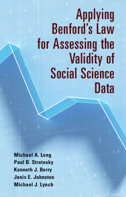 Book cover of Applying Benford’s Law for Assessing the Validity of Social Science Data