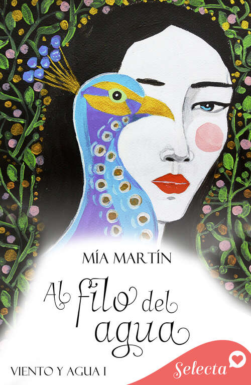 Book cover of Al filo del agua (Bilogía Viento y agua 1) (Bilogía Viento y agua: Volumen 1)