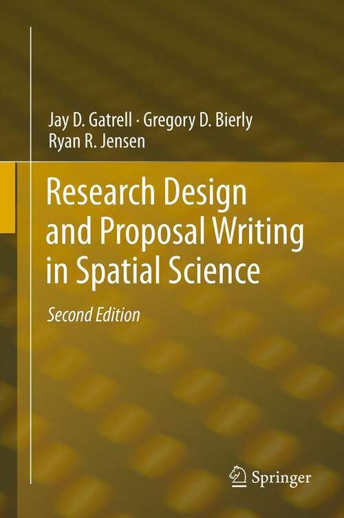 Book cover of Research Design and Proposal Writing in Spatial Science: Second Edition