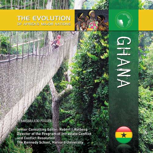Book cover of Ghana (The Evolution of Africa's Major Nations)