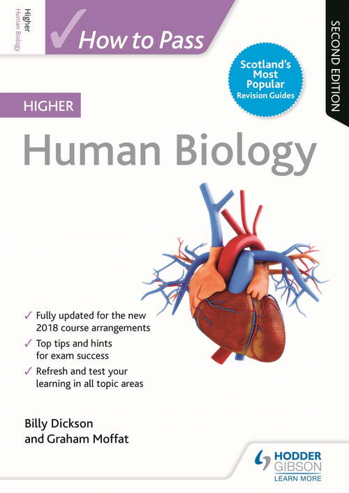 Book cover of How to Pass Higher Human Biology: Second Edition Epub (How To Pass - Higher Level Ser.)