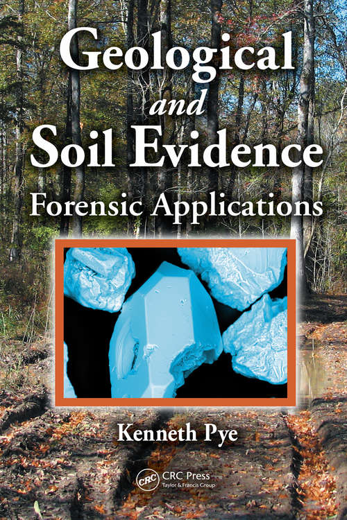 Book cover of Geological and Soil Evidence: Forensic Applications