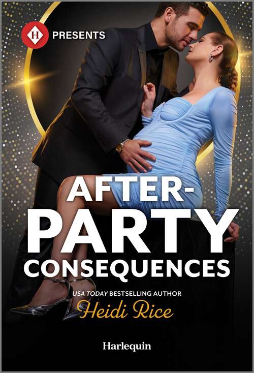 Book cover of After-Party Consequences (Original) (Billion-Dollar Bet #3)