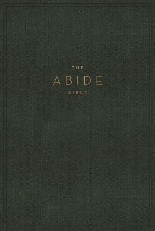 Book cover of NKJV, Abide Bible, Ebook: Holy Bible, New King James Version