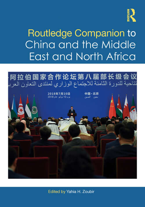 Book cover of Routledge Companion to China and the Middle East and North Africa