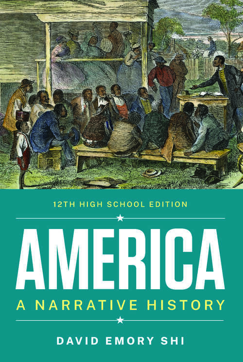 Book cover of America: A Narrative History (Twelfth High School Edition)