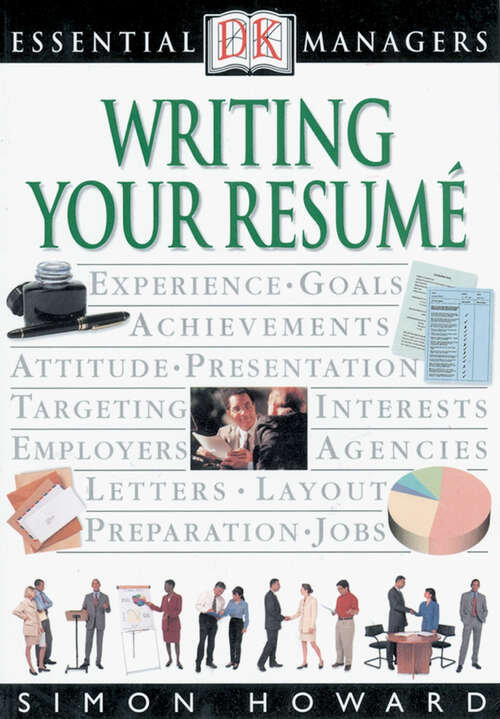 Book cover of DK Essential Managers: Writing Your Resume (DK Essential Managers)