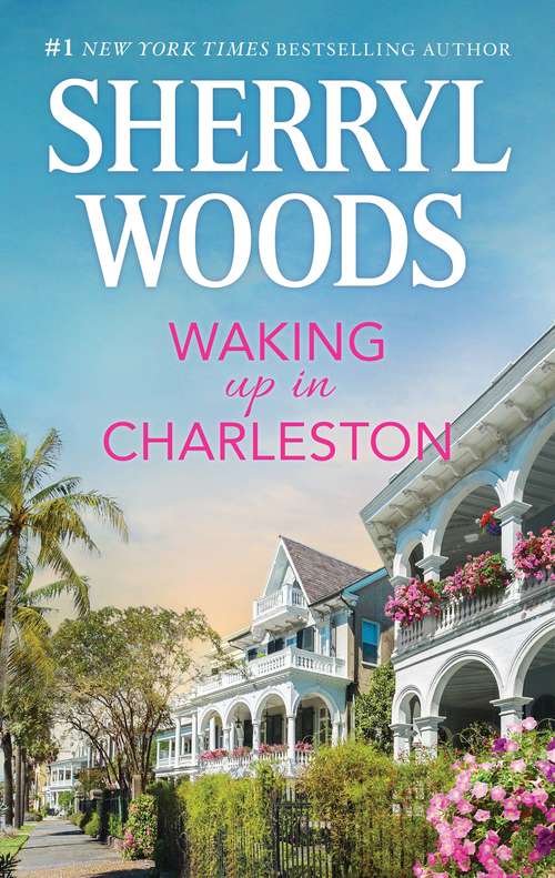 Book cover of Waking Up in Charleston (The Charleston Trilogy #3)