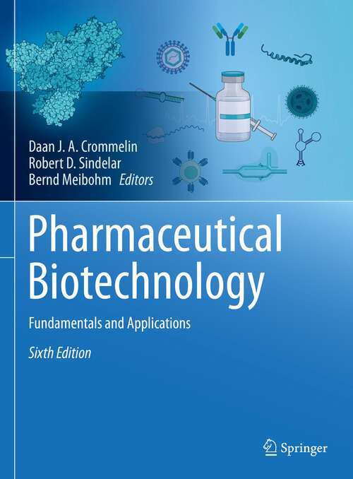 Book cover of Pharmaceutical Biotechnology: Fundamentals and Applications (6th ed. 2024)