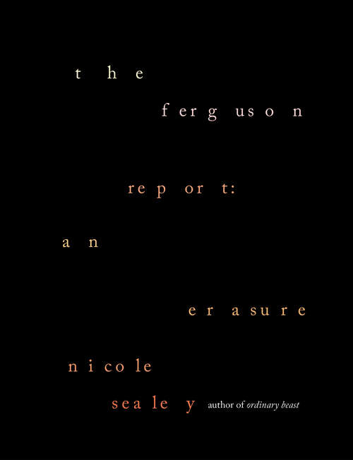 Book cover of The Ferguson Report: An Erasure