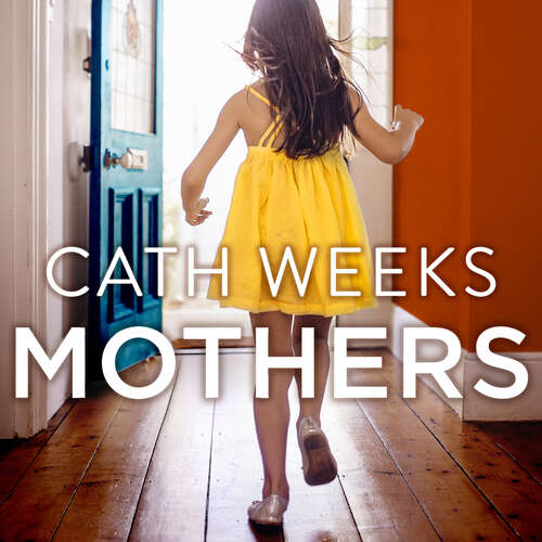 Book cover of Mothers: The gripping and suspenseful new drama for fans of Big Little Lies